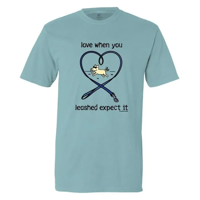 Love When You Leashed Expect It – Classic Tee